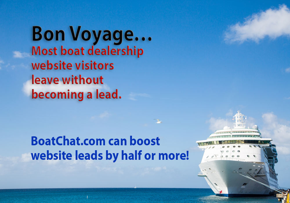Most boat dealership website visitors leave without becoming a lead. BoatChat can boost website leads by half or more.